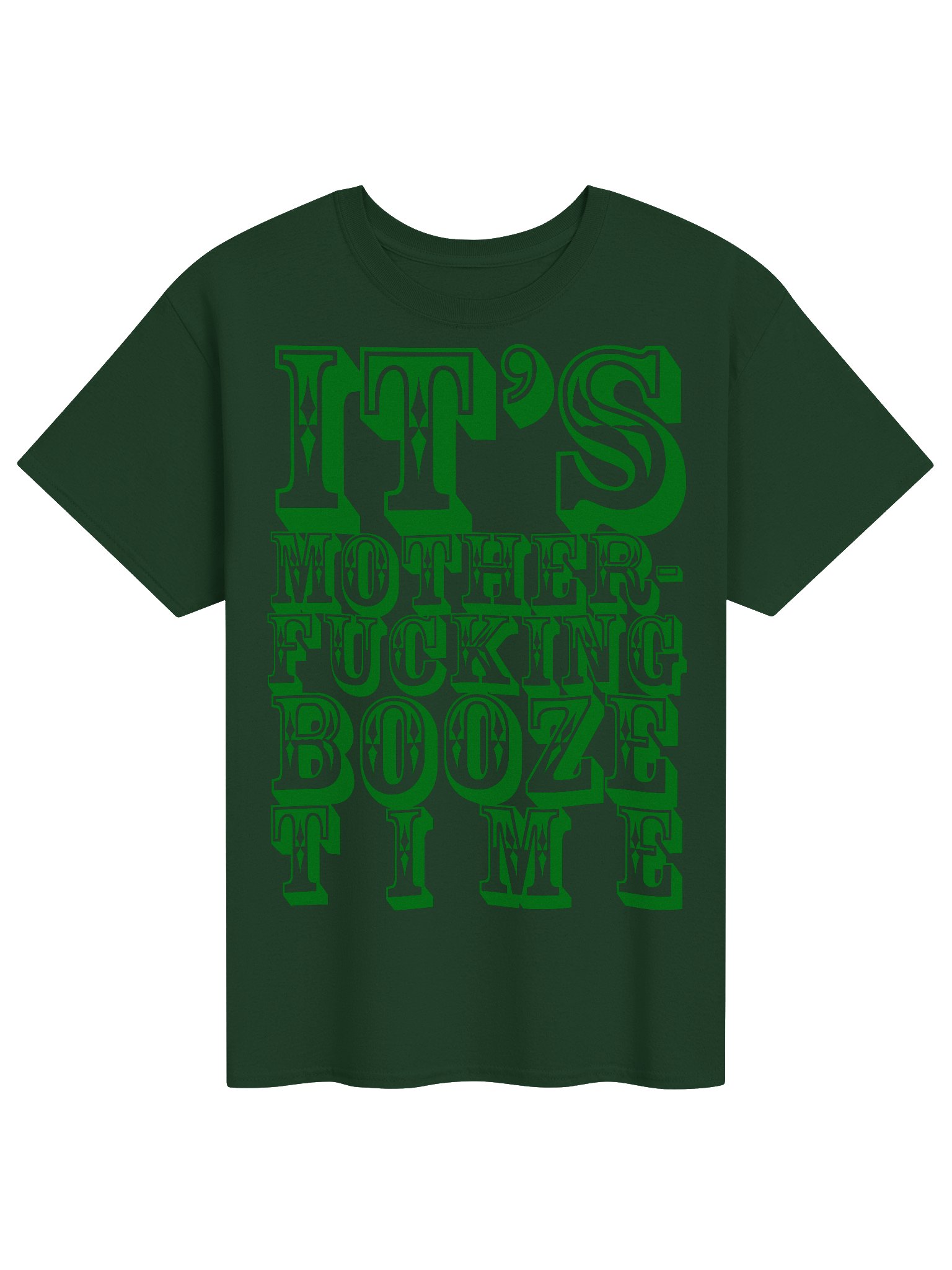 It's Mother Fucking Booze Time product image (1)