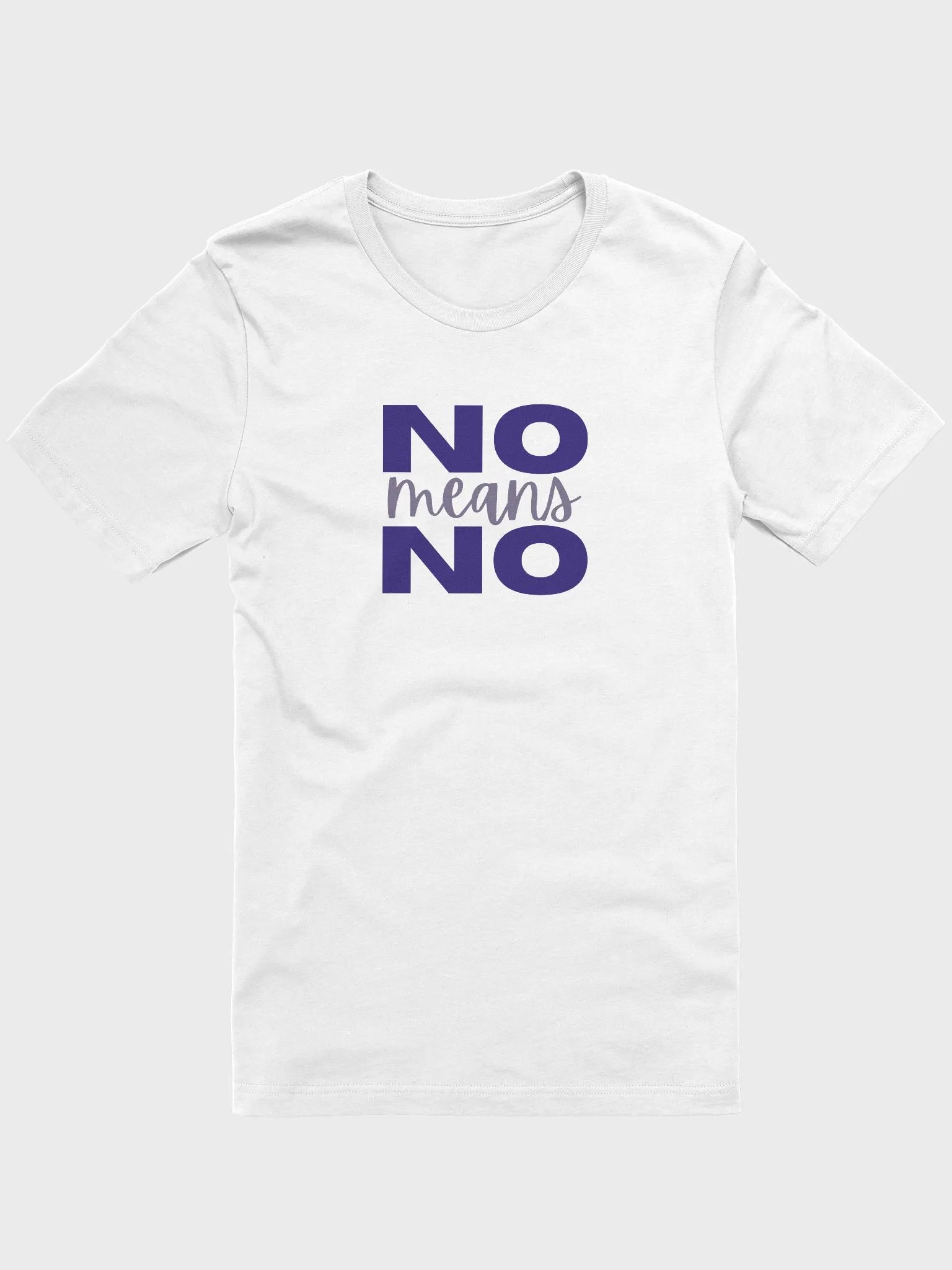 No Means No T-Shirt product image (5)