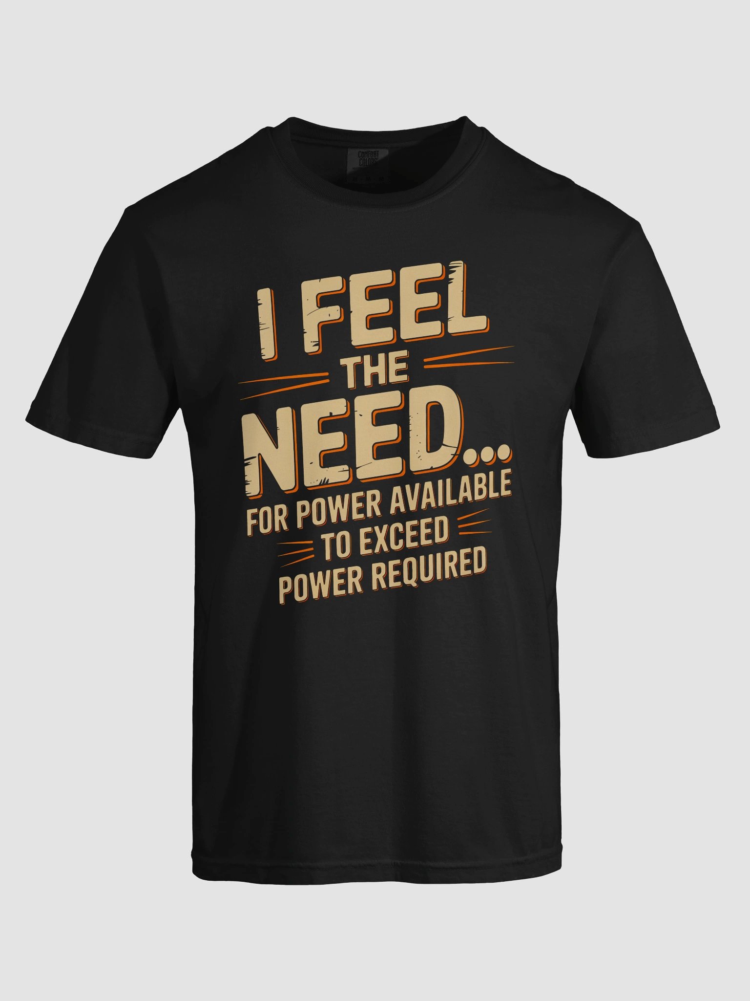 Feel the Need T-Shirt (DTG) product image (5)