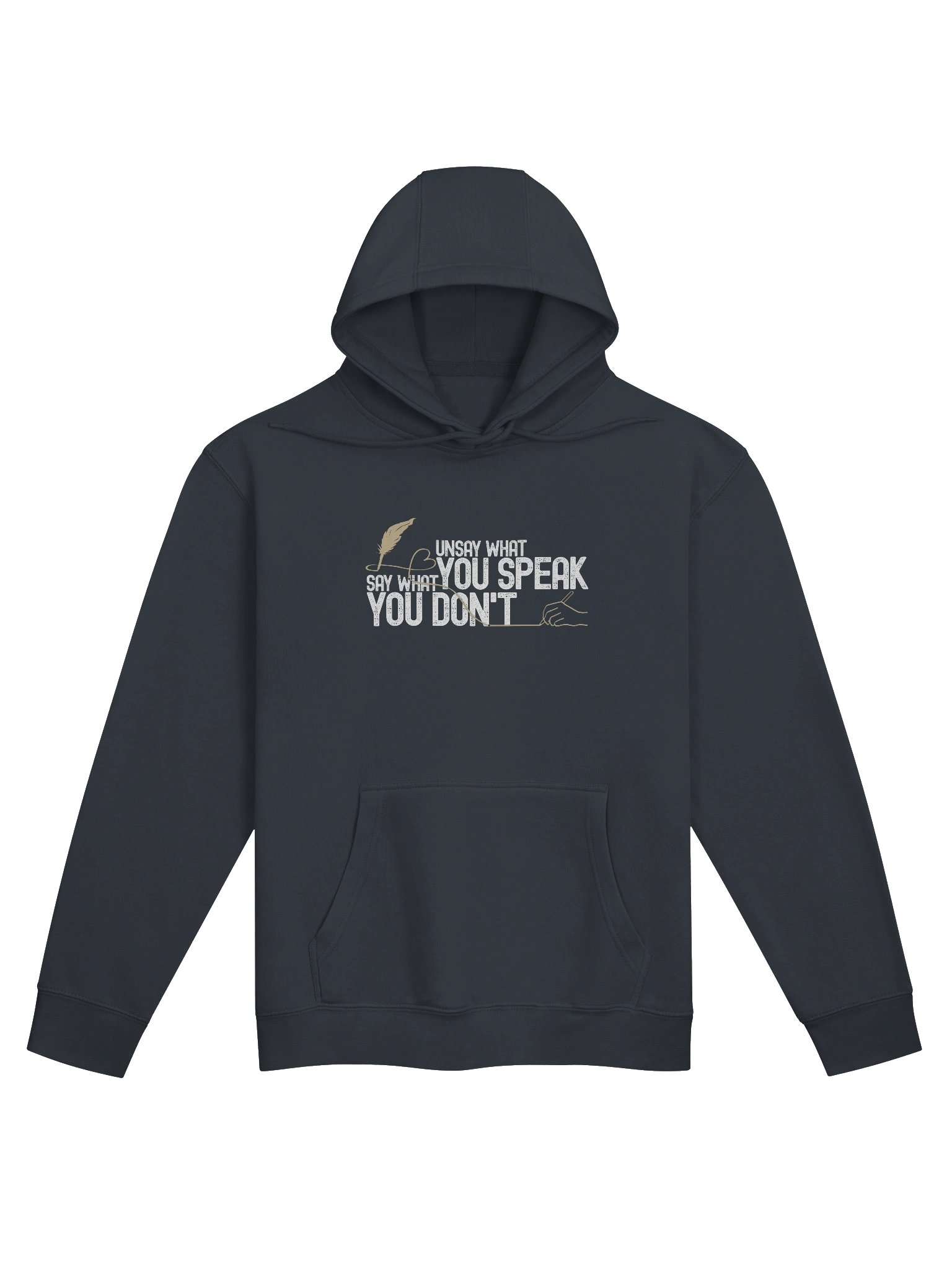 Inner Discipline Unsay What You Speak Say What You Don't Design Hoodie | Lane Seven Premium Sweatshirt product image (2)