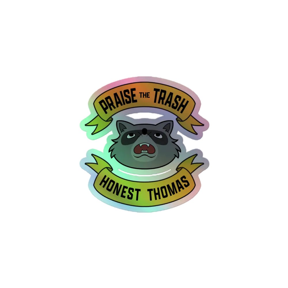 Praise the Trash Holo Sticker product image (1)