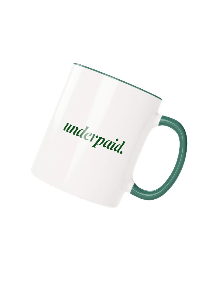 Underpaid Mug product image (2)
