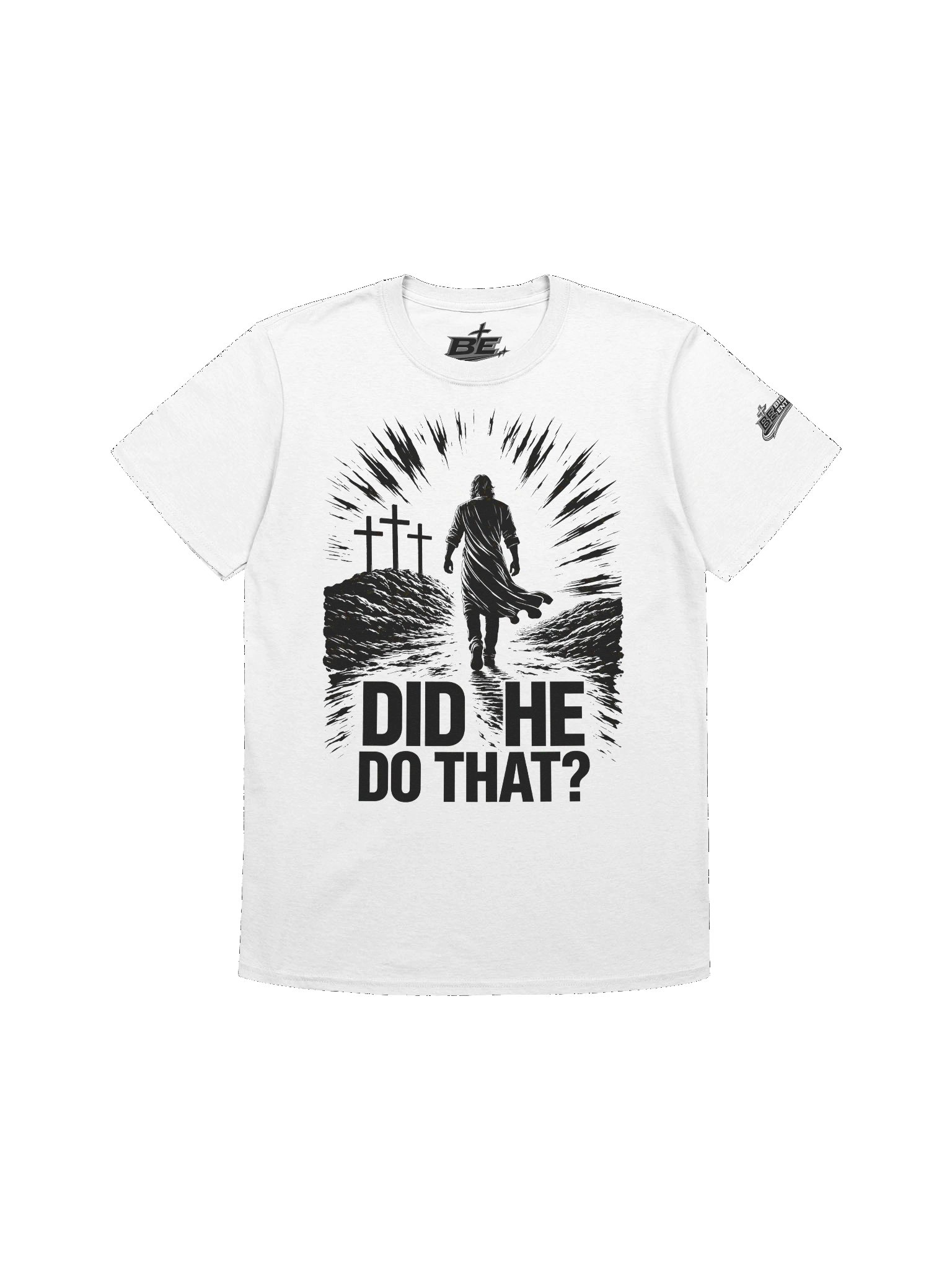 DID HE DO THAT? | HE LIVES TEE product image (3)