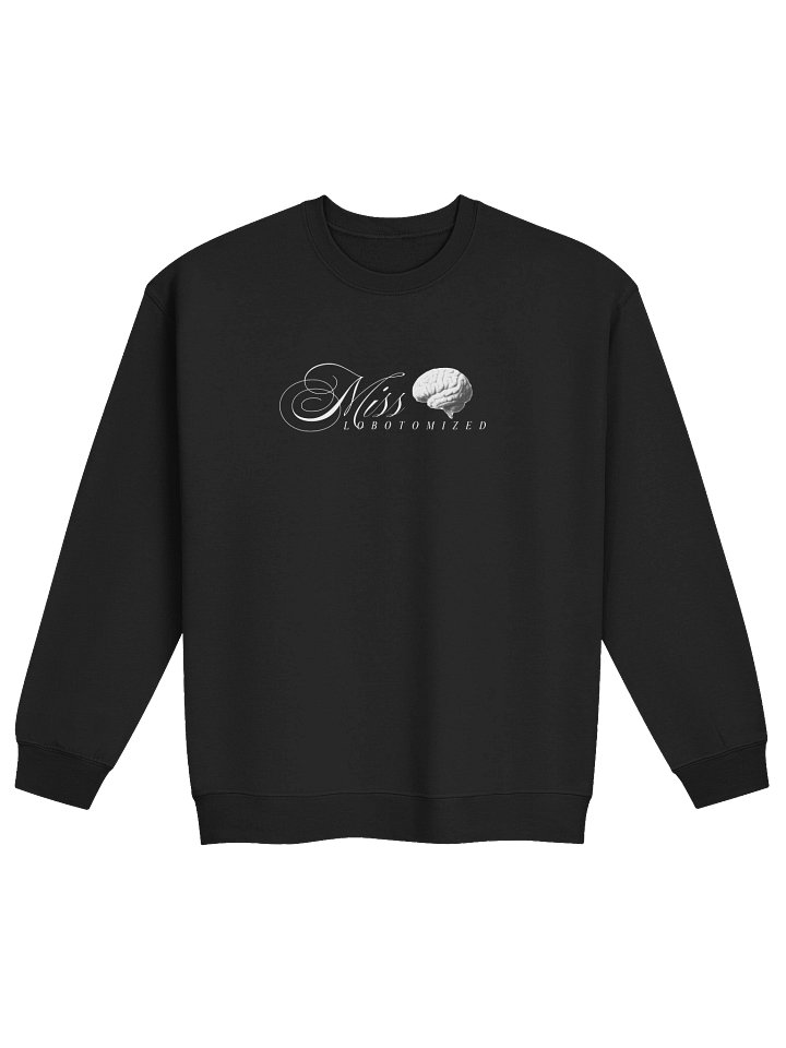Miss Lobotomized Crewneck - Black product image (1)