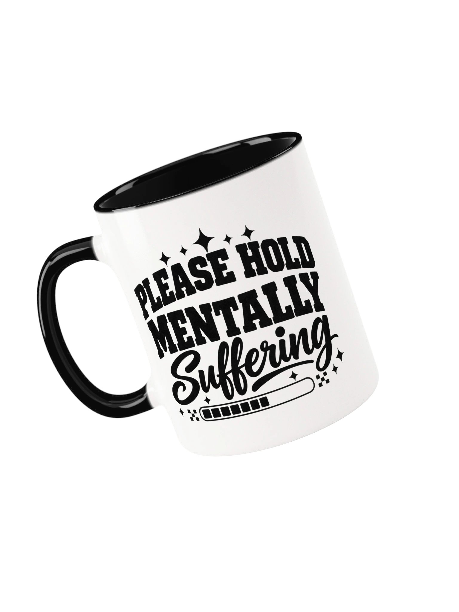 Please Hold, Mentally Suffering Ceramic Mug product image (4)