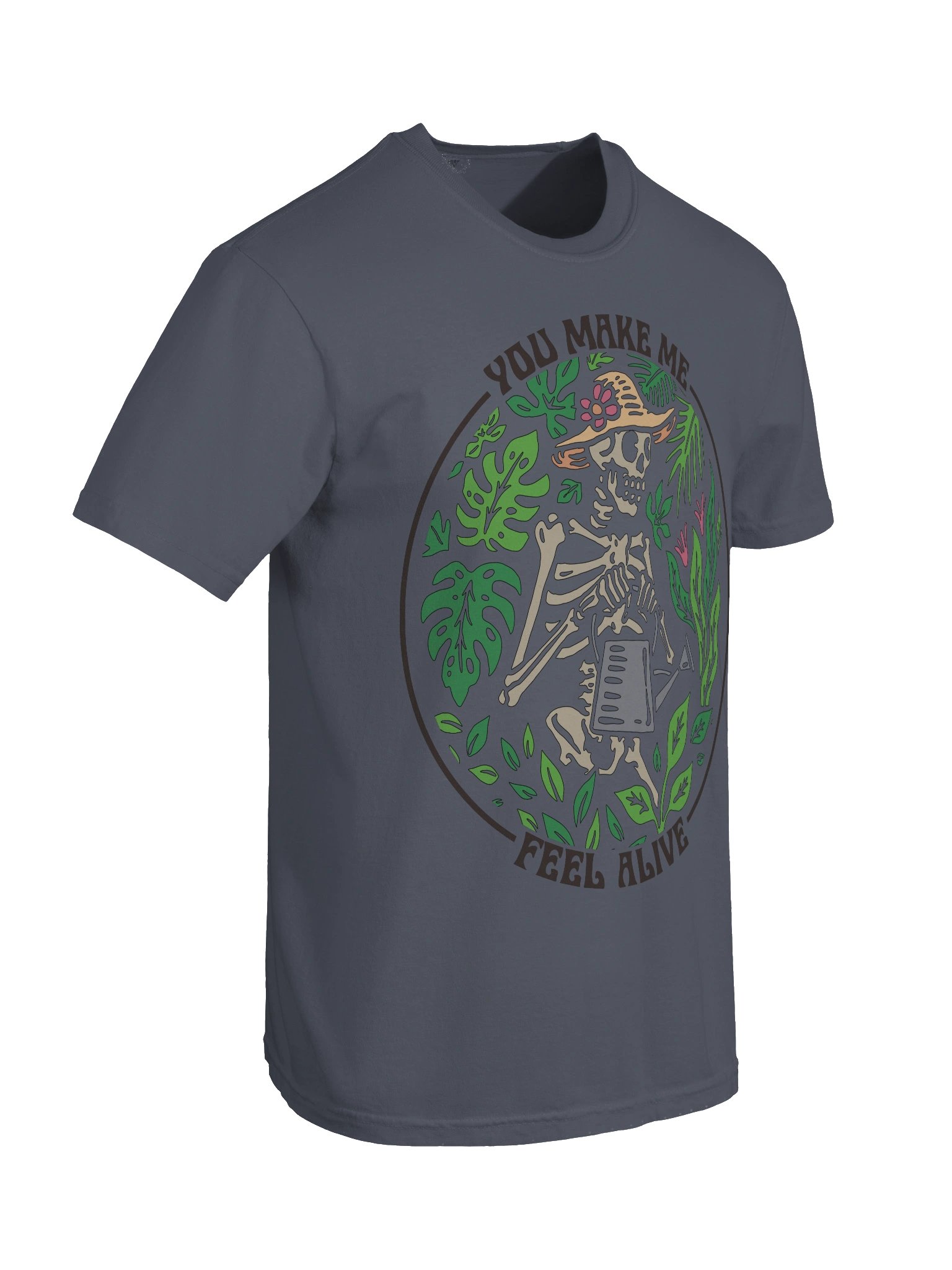You Make Me Feel Alive Skeleton Gardening Shirt – Funny Plant Lover Graphic Tee product image (9)
