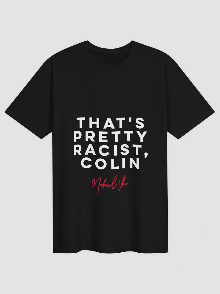 That's Pretty Racist Shirt product image (1)