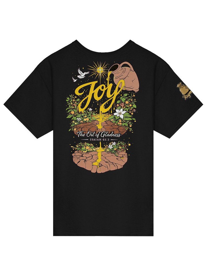 RaymondJ - Joy The Oil Of Gladness Tee. product image (2)
