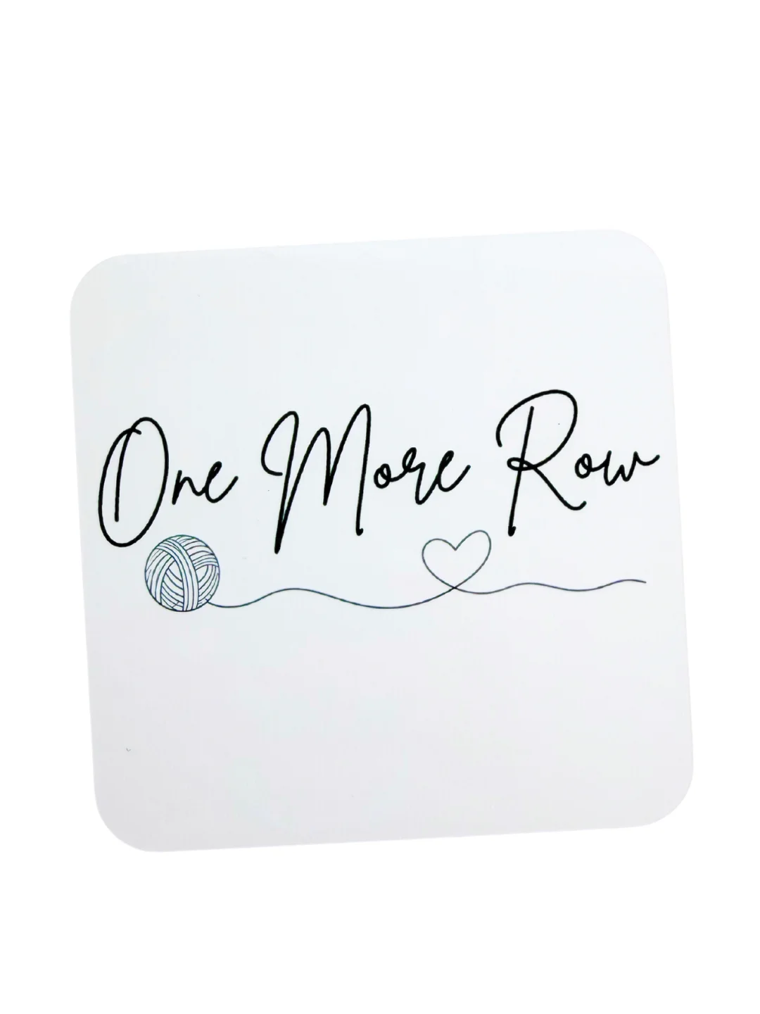One More Row Coaster product image (1)