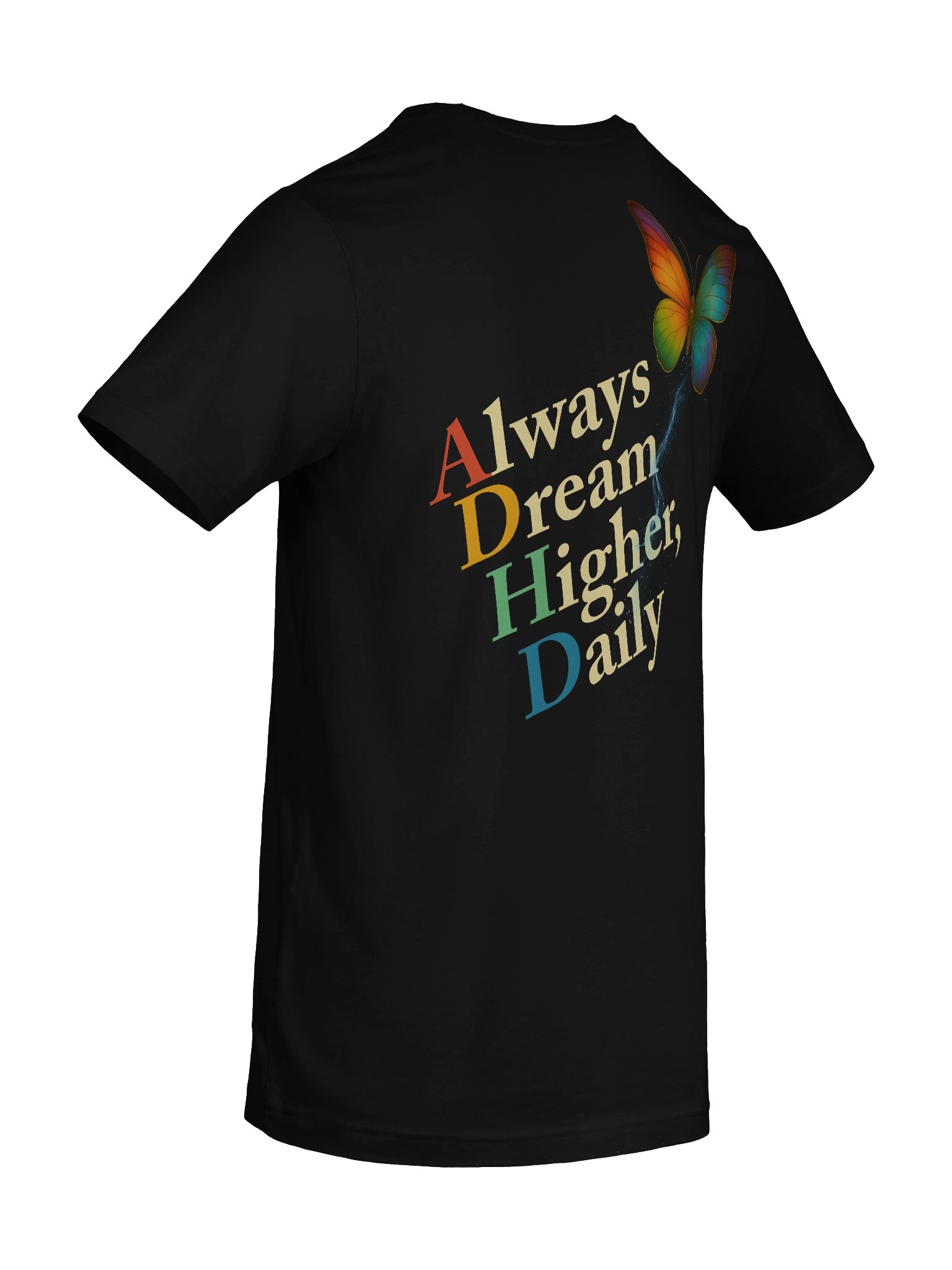 Always Dream Higher, Daily Vibrant Butterfly T-Shirt product image (10)