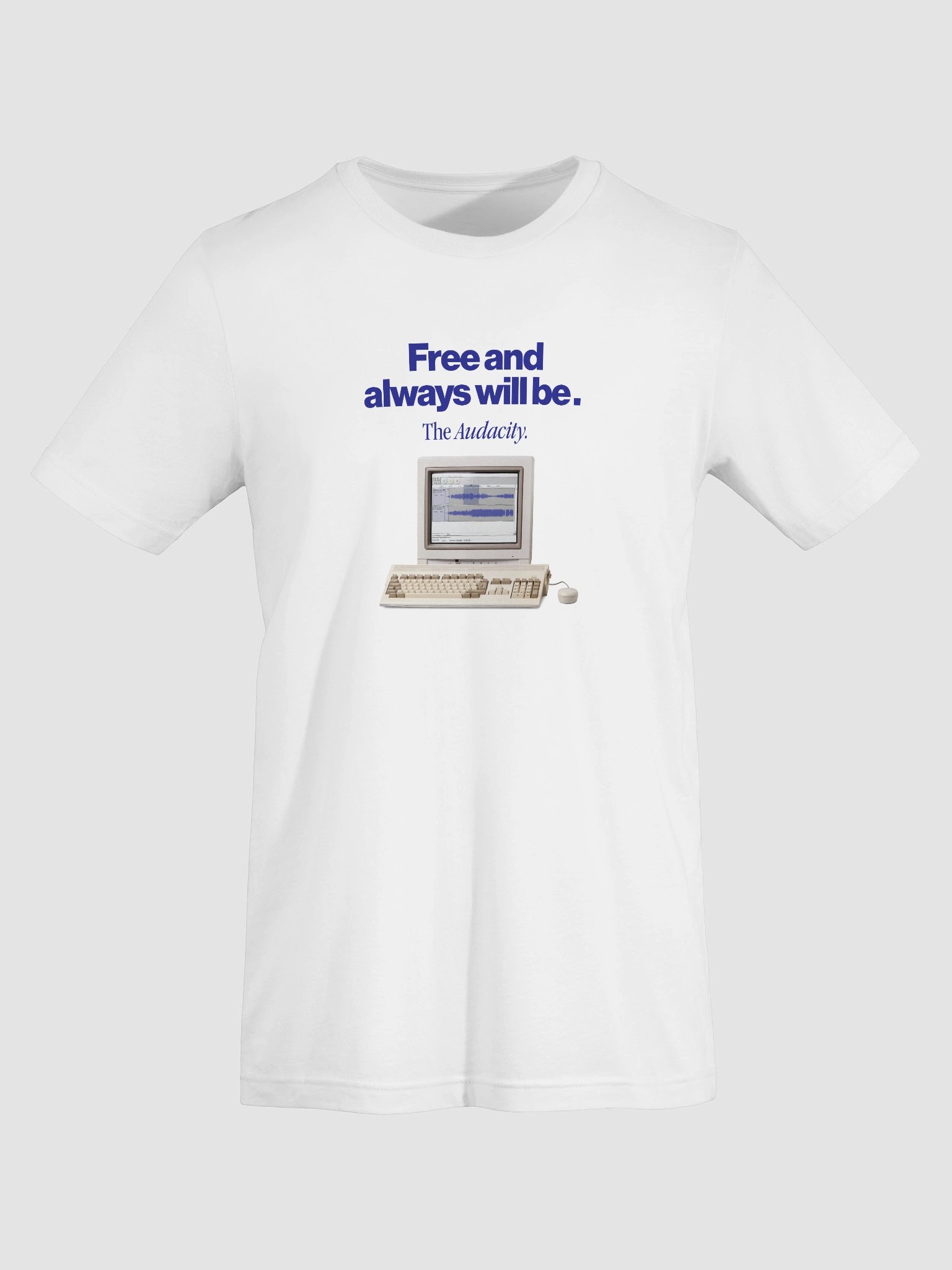 Audacity T-Shirt "Free and always will be" product image (43)