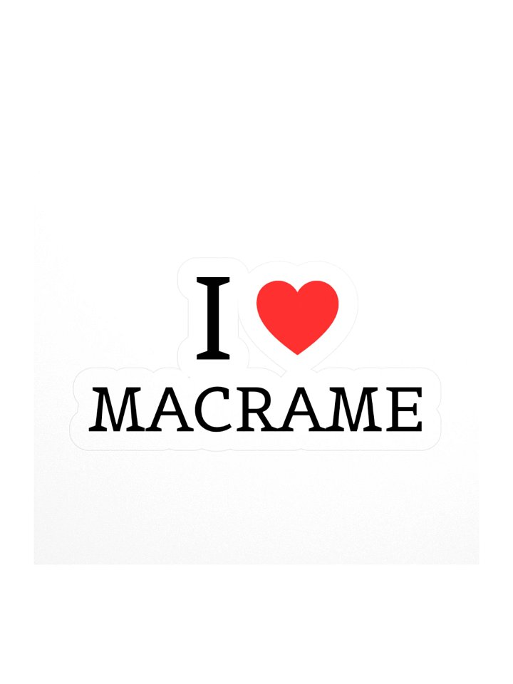 I love macrame Sticker product image (1)