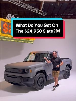 What do you get on the $24,950 Slate Truck, and is this new affordable model worth the price?? #slate #slatetruck #carreview #cars #CarsofTikTokContest