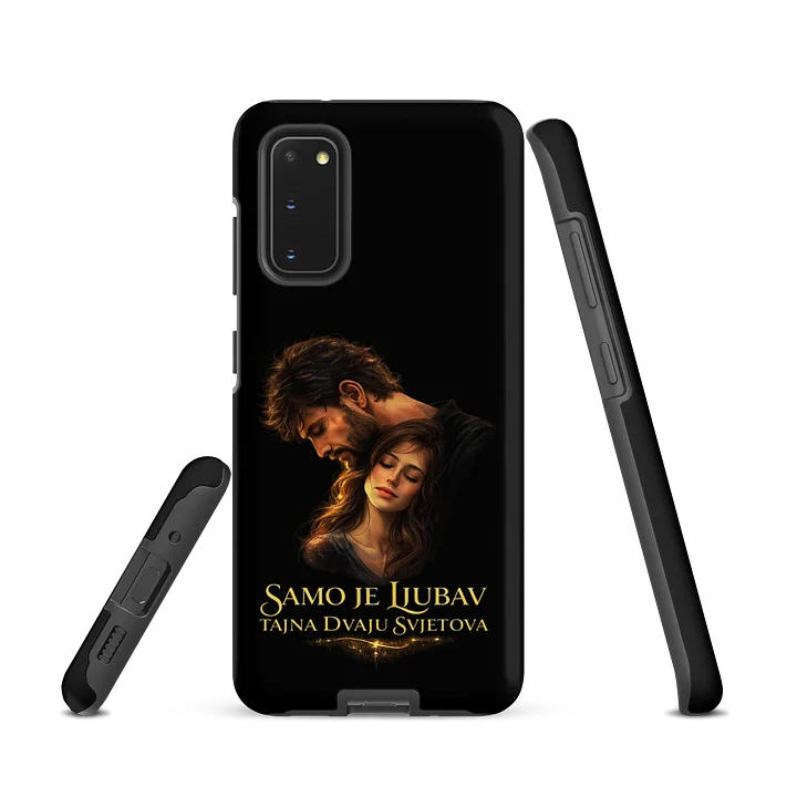 SAMO JE LJUBAV TAJNA DVAJU SVJETOVA - MASKA ZA MOBITL ; SAMSUNG product image (2)