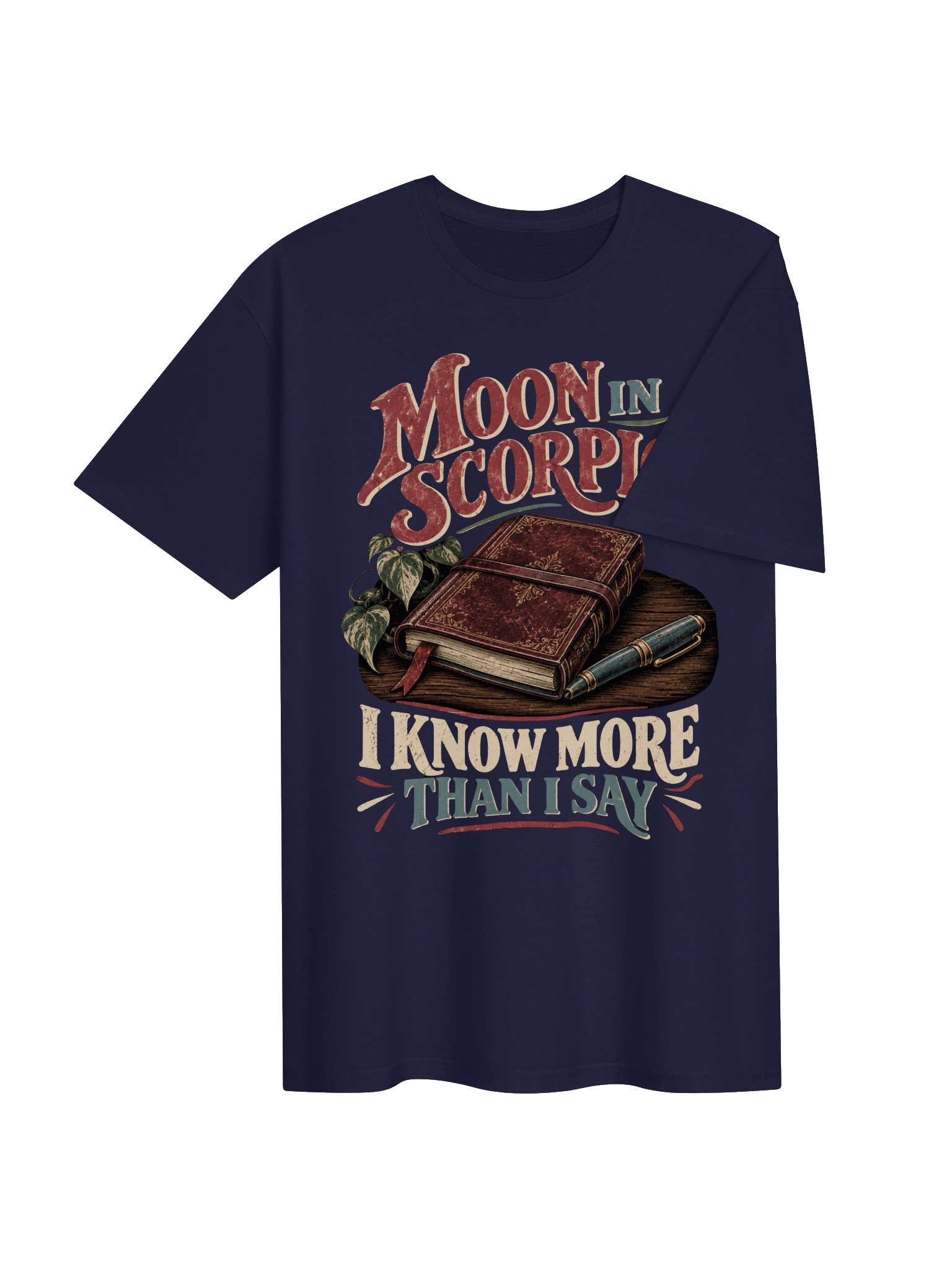 Moon in Scorpio I Know More Than I Say Tee product image (4)