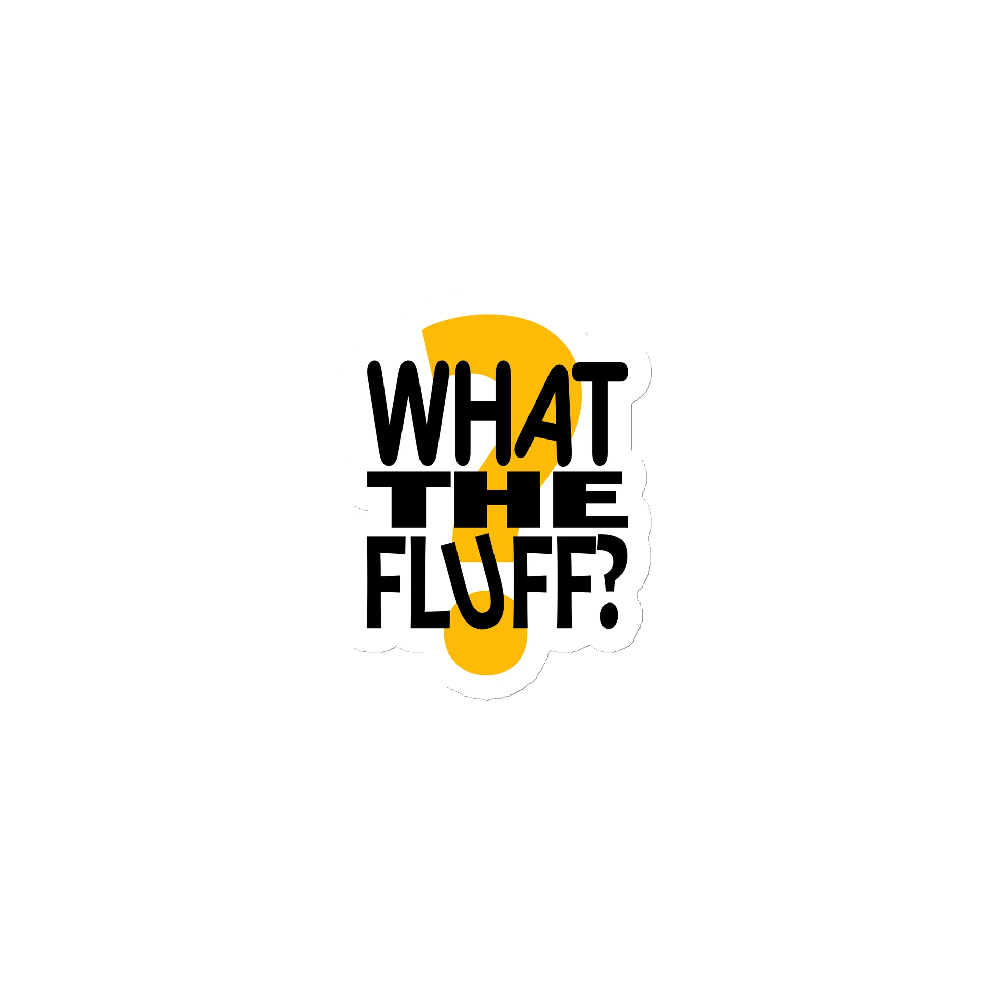 What The Fluff Magnet | Aimant product image (1)