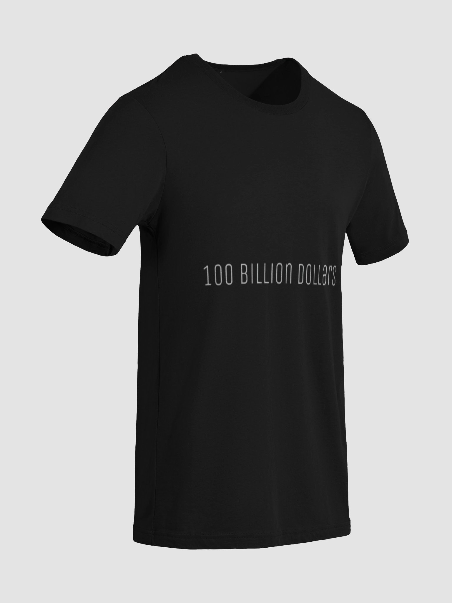 100 Billion Dollars T-shirt product image (9)