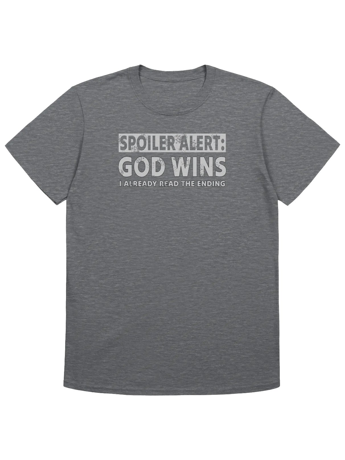 Spoiler Alert: God Wins T-Shirt product image (21)