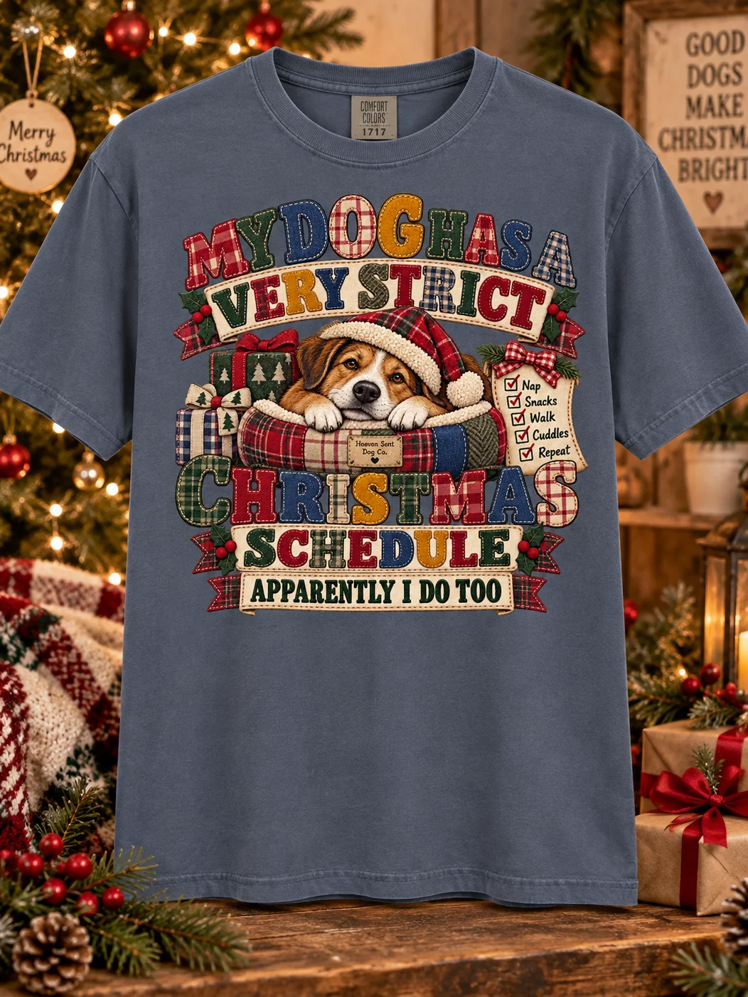 My Dog Has a Very Strict Christmas Schedule | Dog Christmas T-Shirt product image (2)