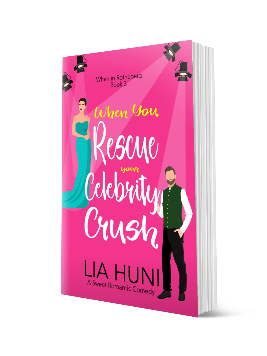 When You Rescue your Celebrity Crush - Paperback product image (1)