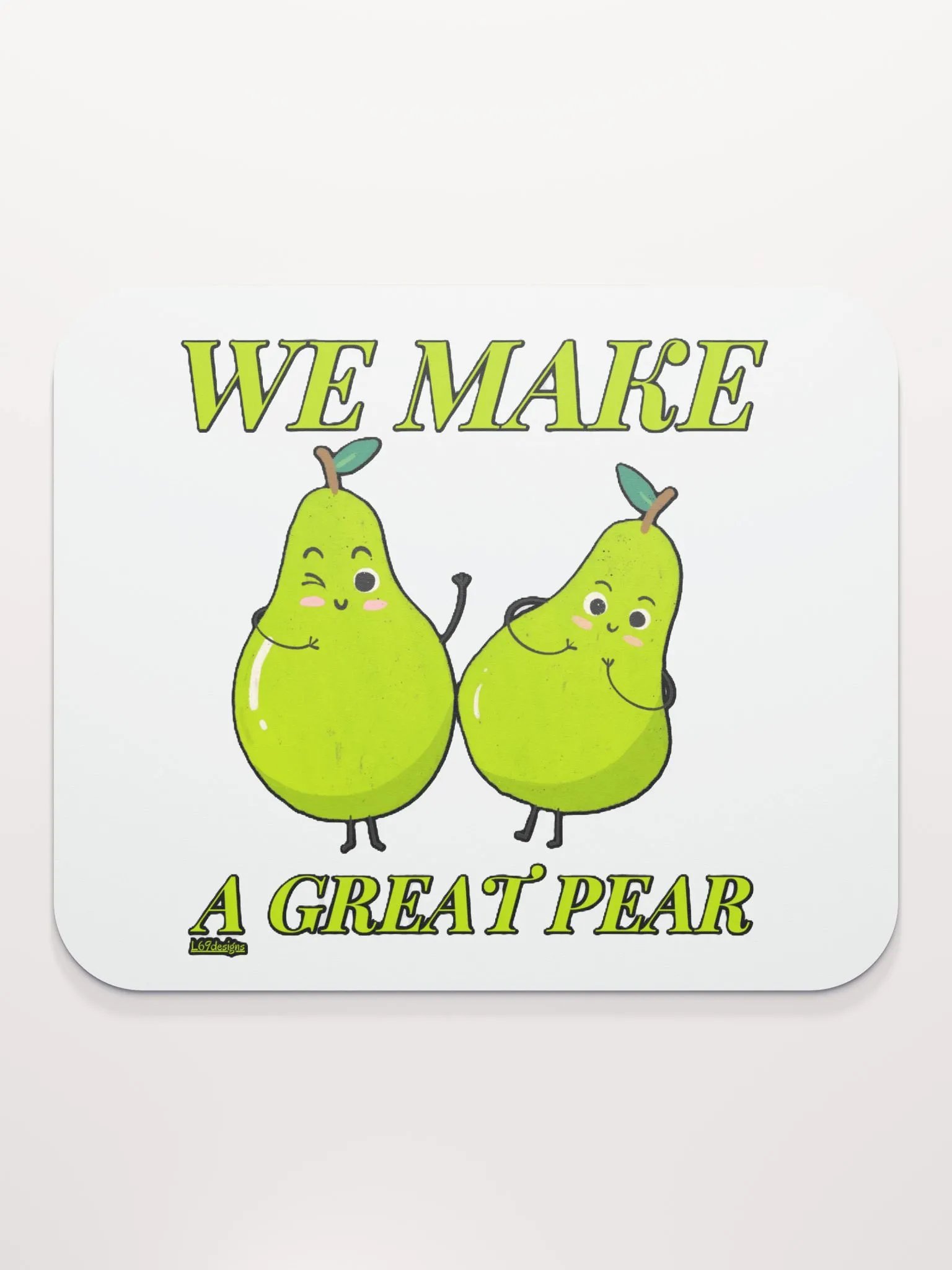 WE MAKE A GREAT PEAR product image (2)