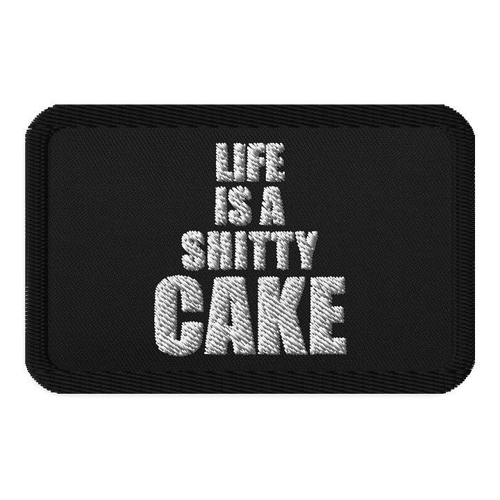 Life is a Shitty Cake product image (1)