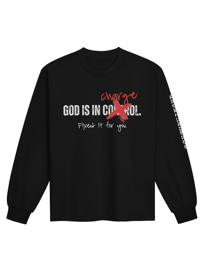 God Is In Charge Long Sleeve Shirt product image (2)