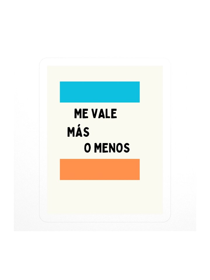 Estampa me vale mas o menos product image (1)