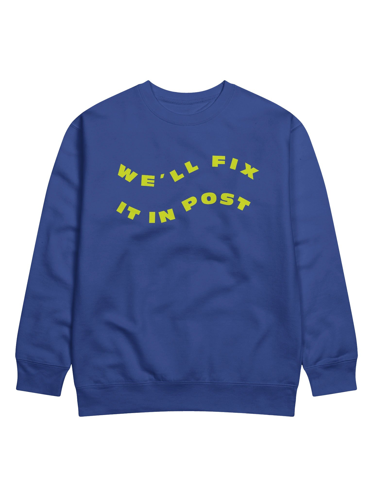 We'll Fix It In Post Cutaway Sweatshirt product image (1)
