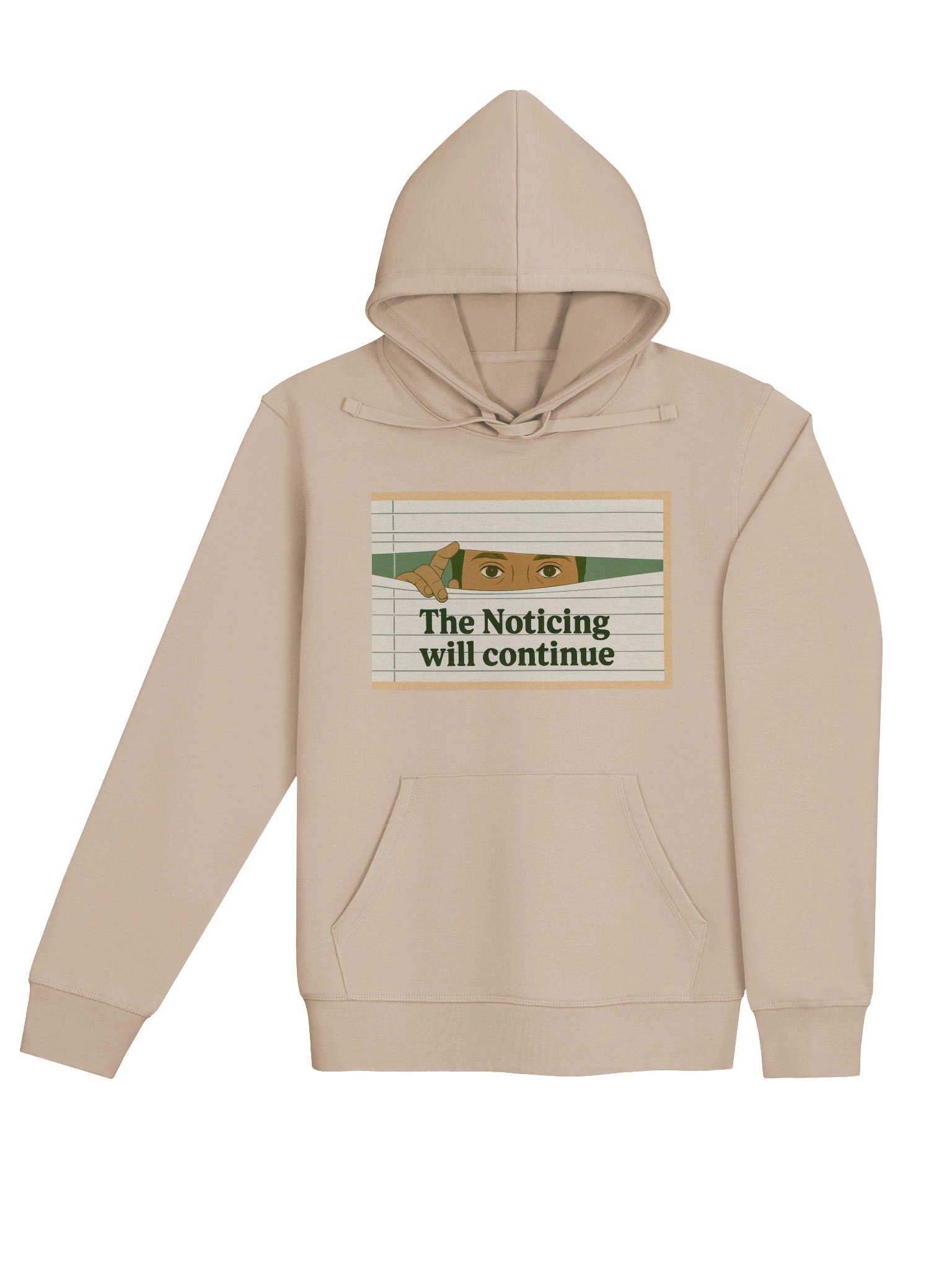 The Noticing Will Continue Hoodie product image (4)