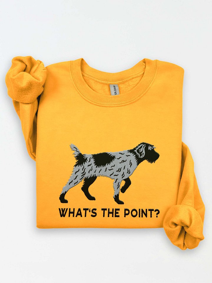 What's the Point? Sweatshirt (Embroidered) of a Wirehaired Pointing Griffon(Black Roan) product image (2)