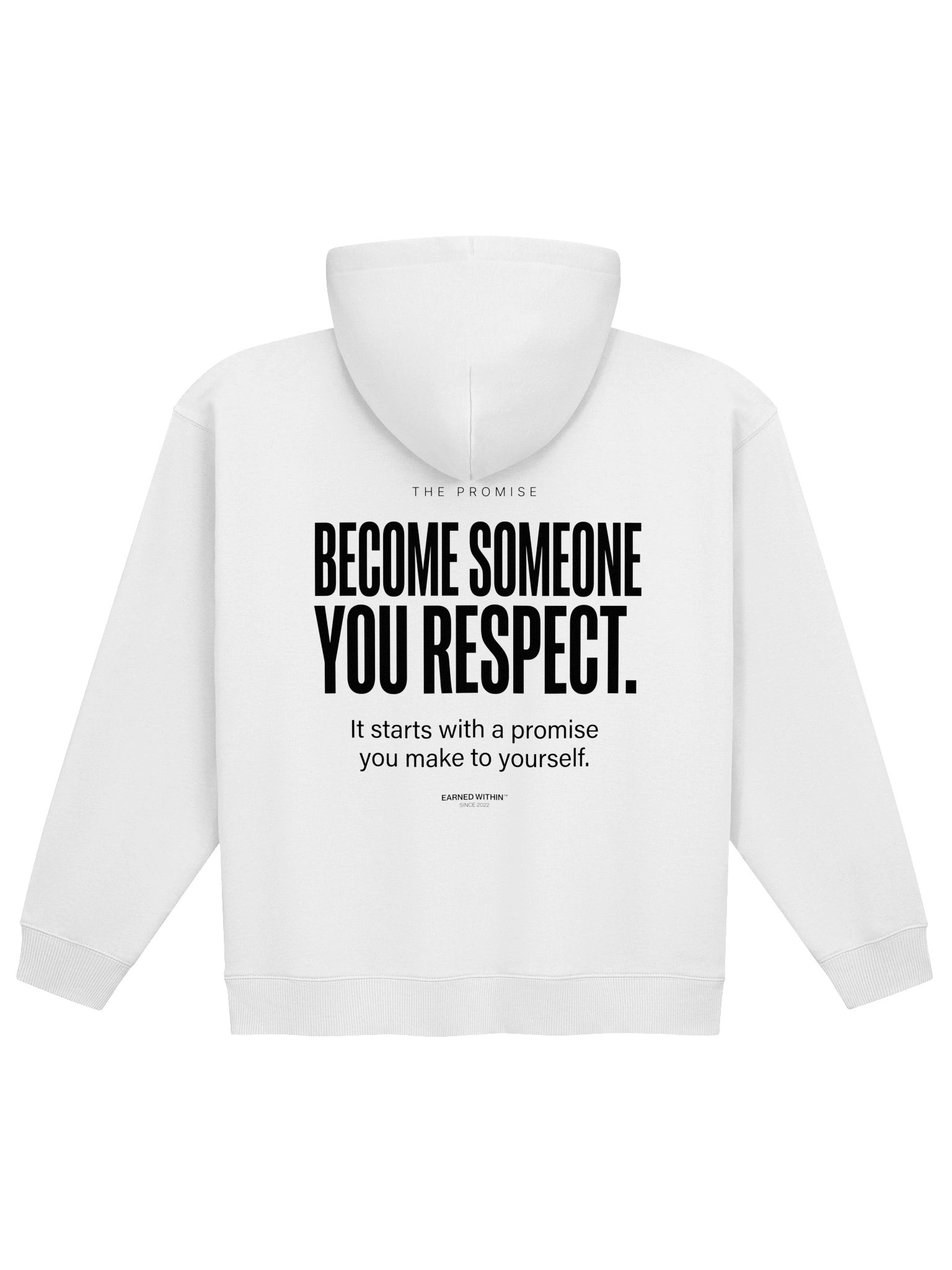 BECOME SOMEONE YOU RESPECT HOODIE — LIGHT product image (1)