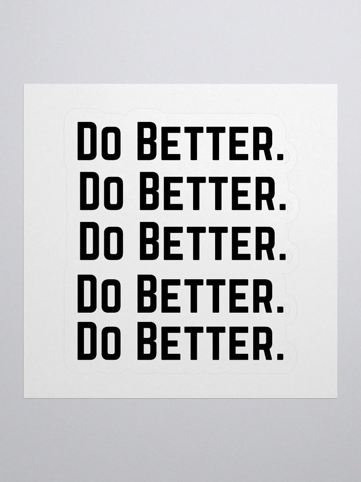 Do Better. Stickers product image (1)