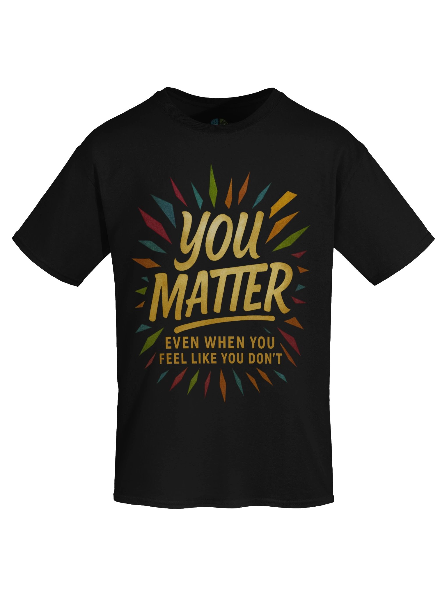 You Matter T-Shirt product image (27)