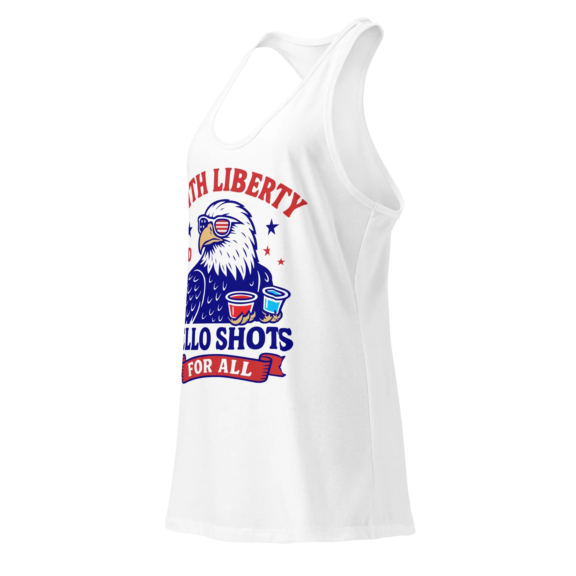 With Liberty and Jello Shots For All Women's Racerback Tank Top product image (5)