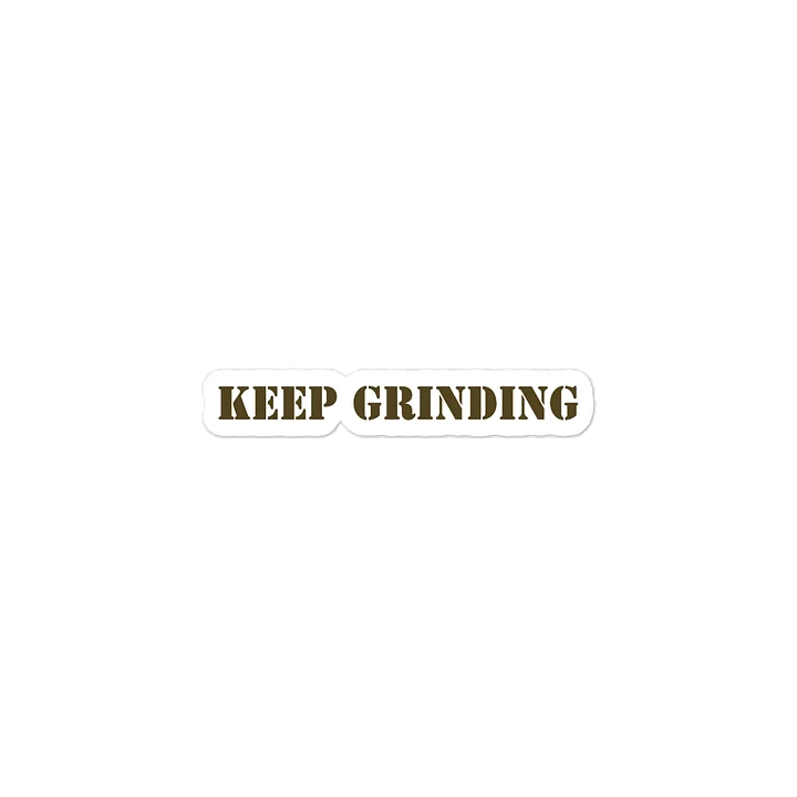 Keep Grinding Vinyl Decals product image (2)