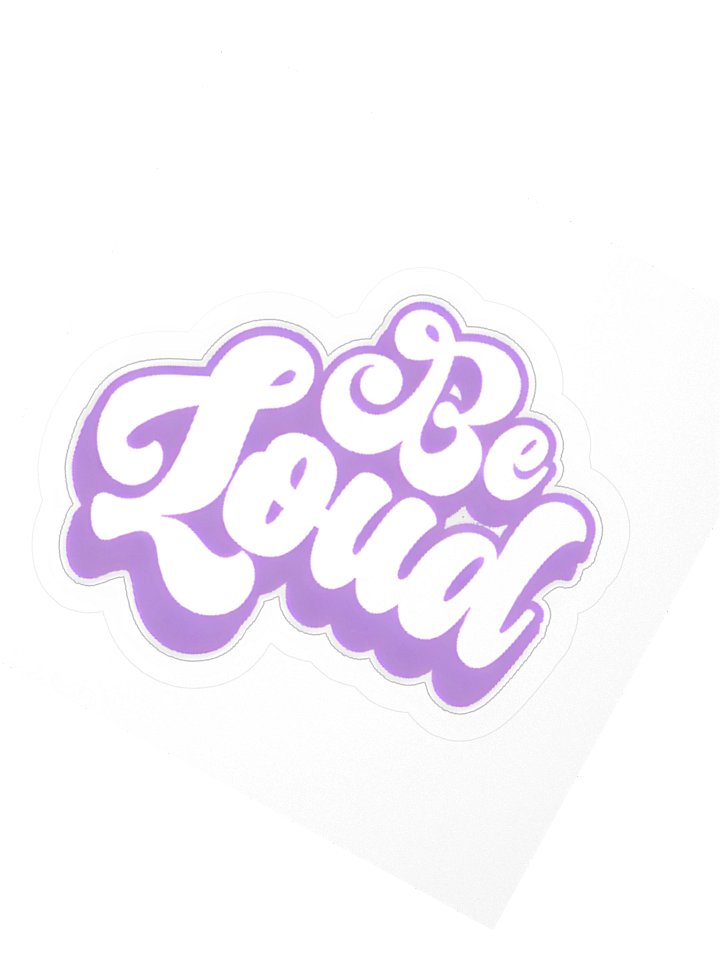 Be Loud Purple & White Sticker product image (5)
