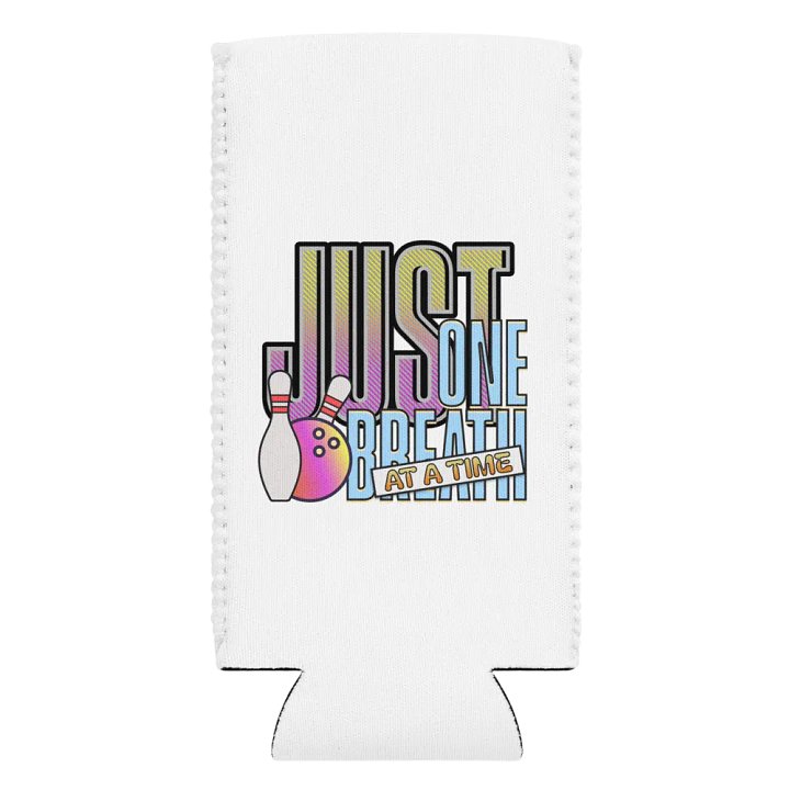 Just One Breath At A Time Bowling Bliss Can Cooler product image (2)