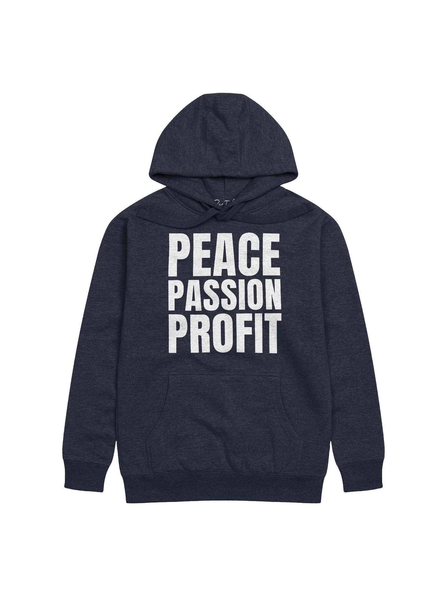Peace, Passion, Profits Hoodie product image (1)