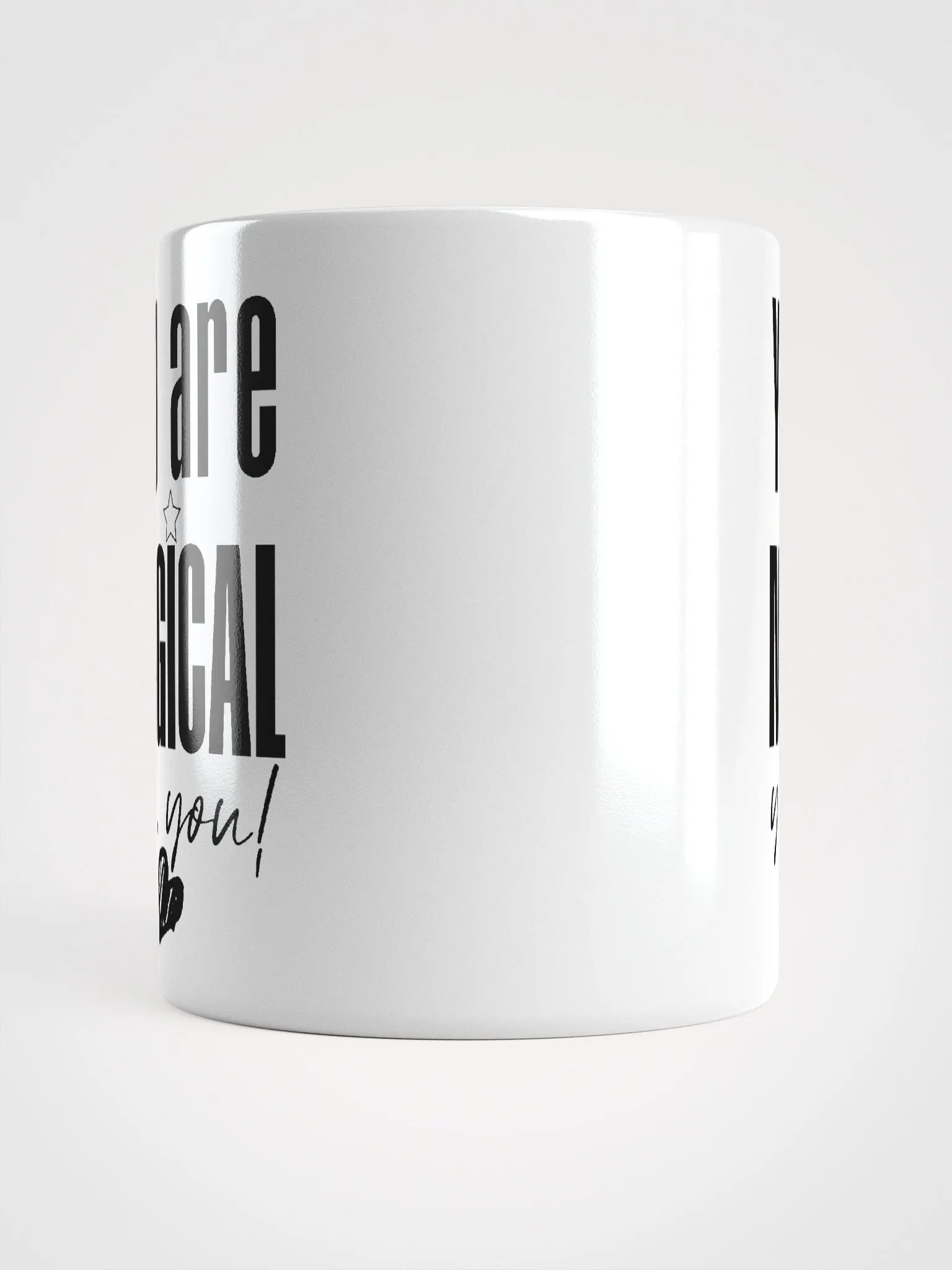 You are Magical Mug - white product image (5)