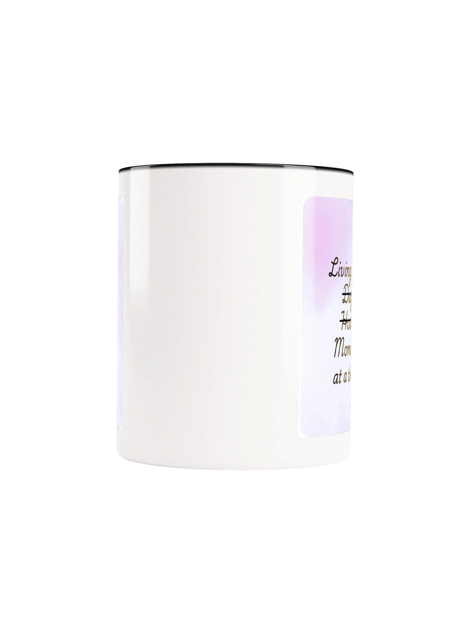 Mind Matter- Living One Moment at a Time- Multi Colored Mug product image (81)