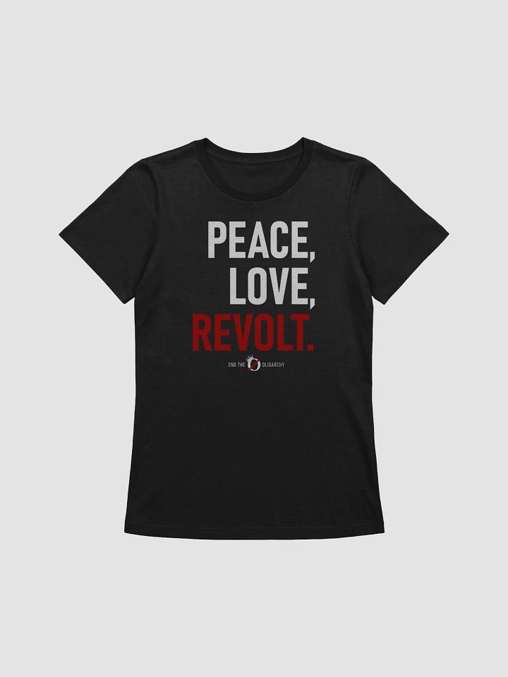 Women's Peace, Love, Revolt T-Shirt product image (1)