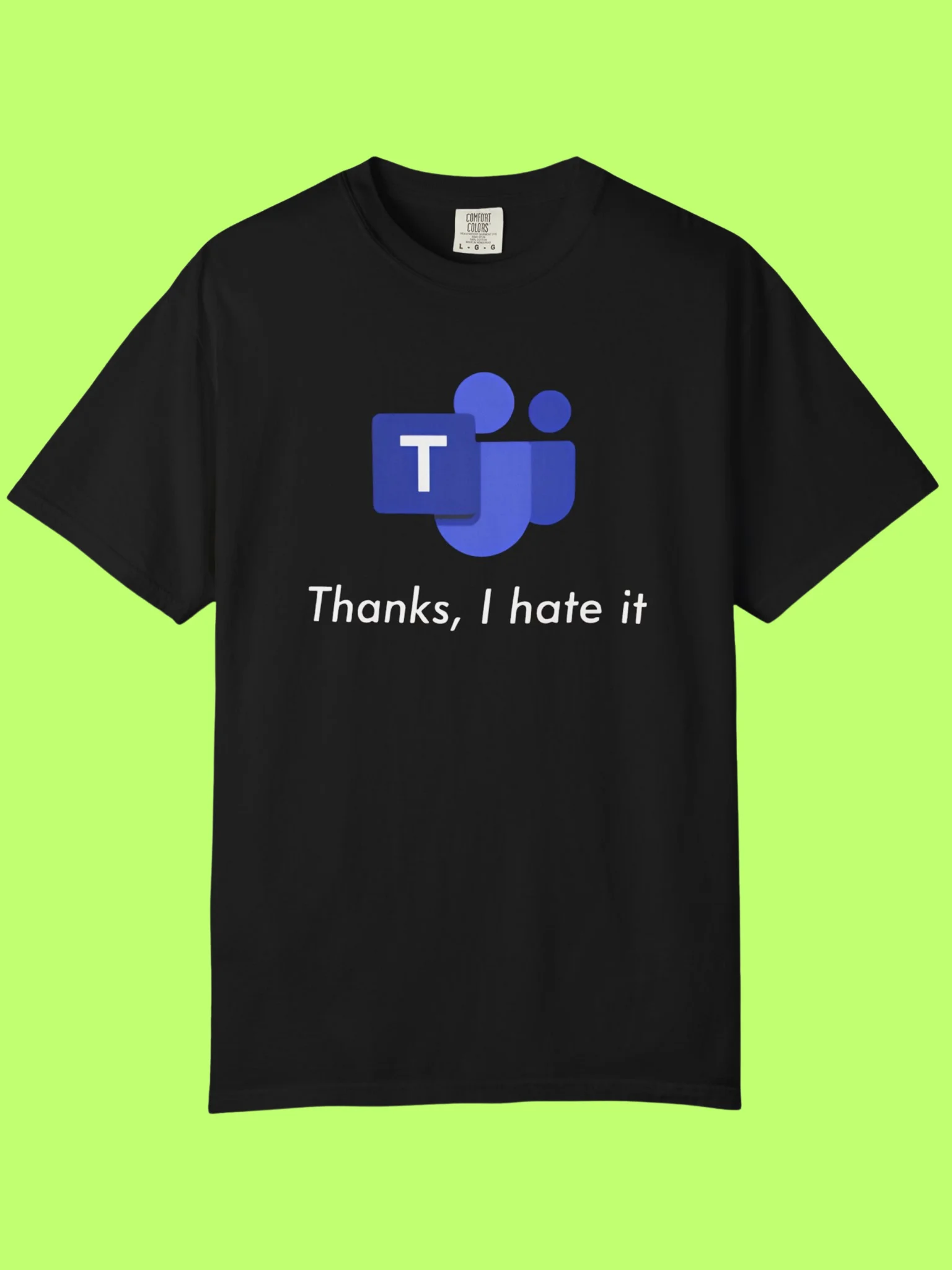 Microsoft Teams Thanks I Hate It Shirt product image (152)