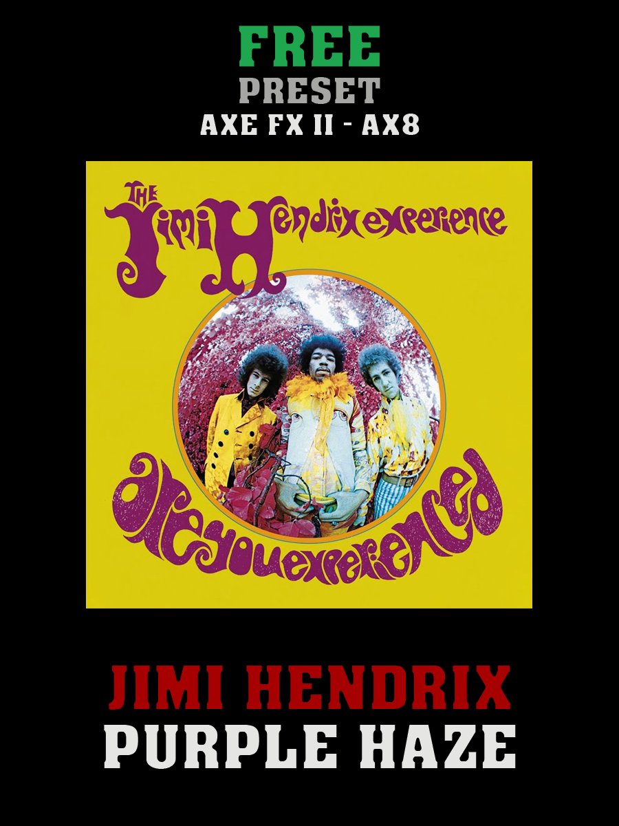 Jimi Hendrix - Purple Haze | Free Preset | Axe FX II - AX8 product image (1)