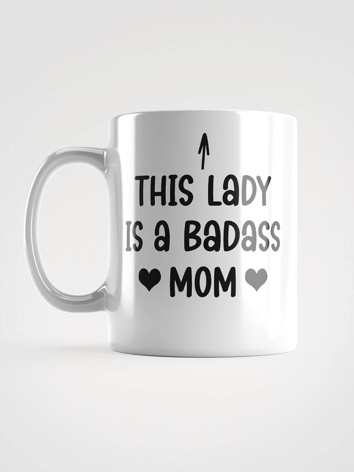 This Lady Is a badass mom Funny Quote For moms product image (1)