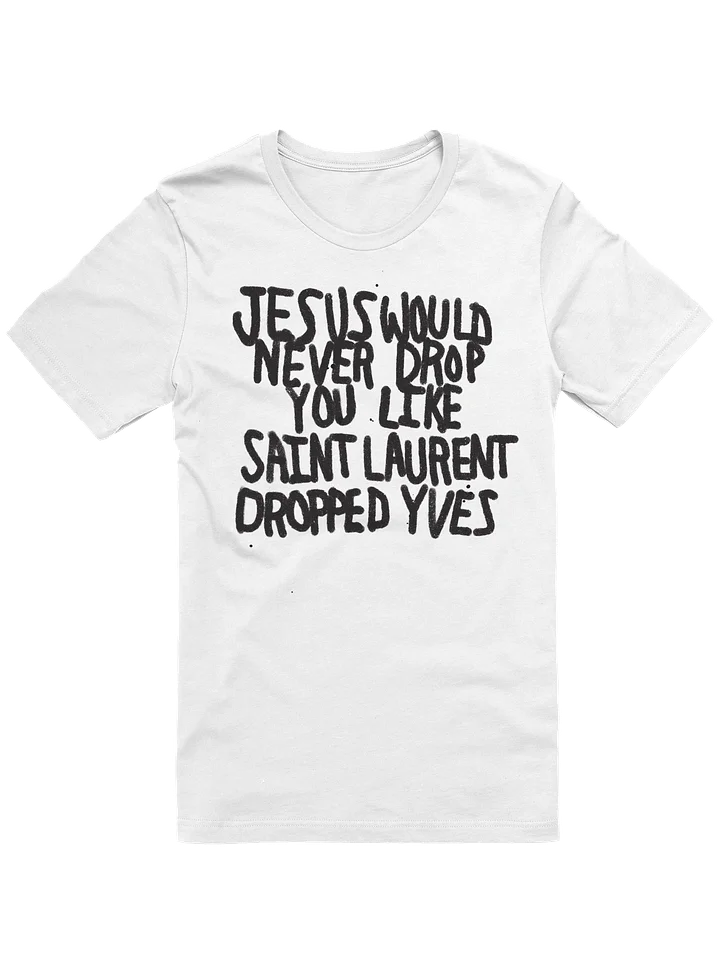 Saint Laurent parody Statement Tee product image (1)