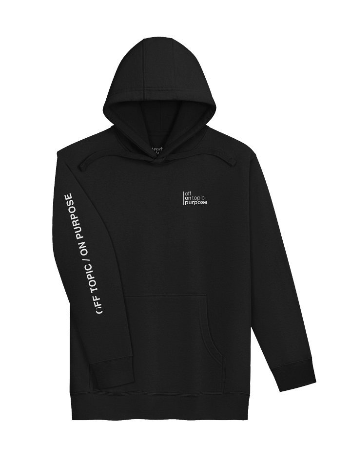 Off Topic / On Purpose Hoodie product image (1)
