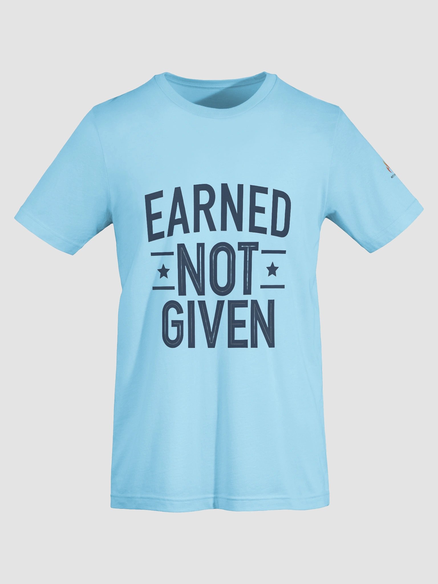 Earned Not Given T-Shirt product image (69)