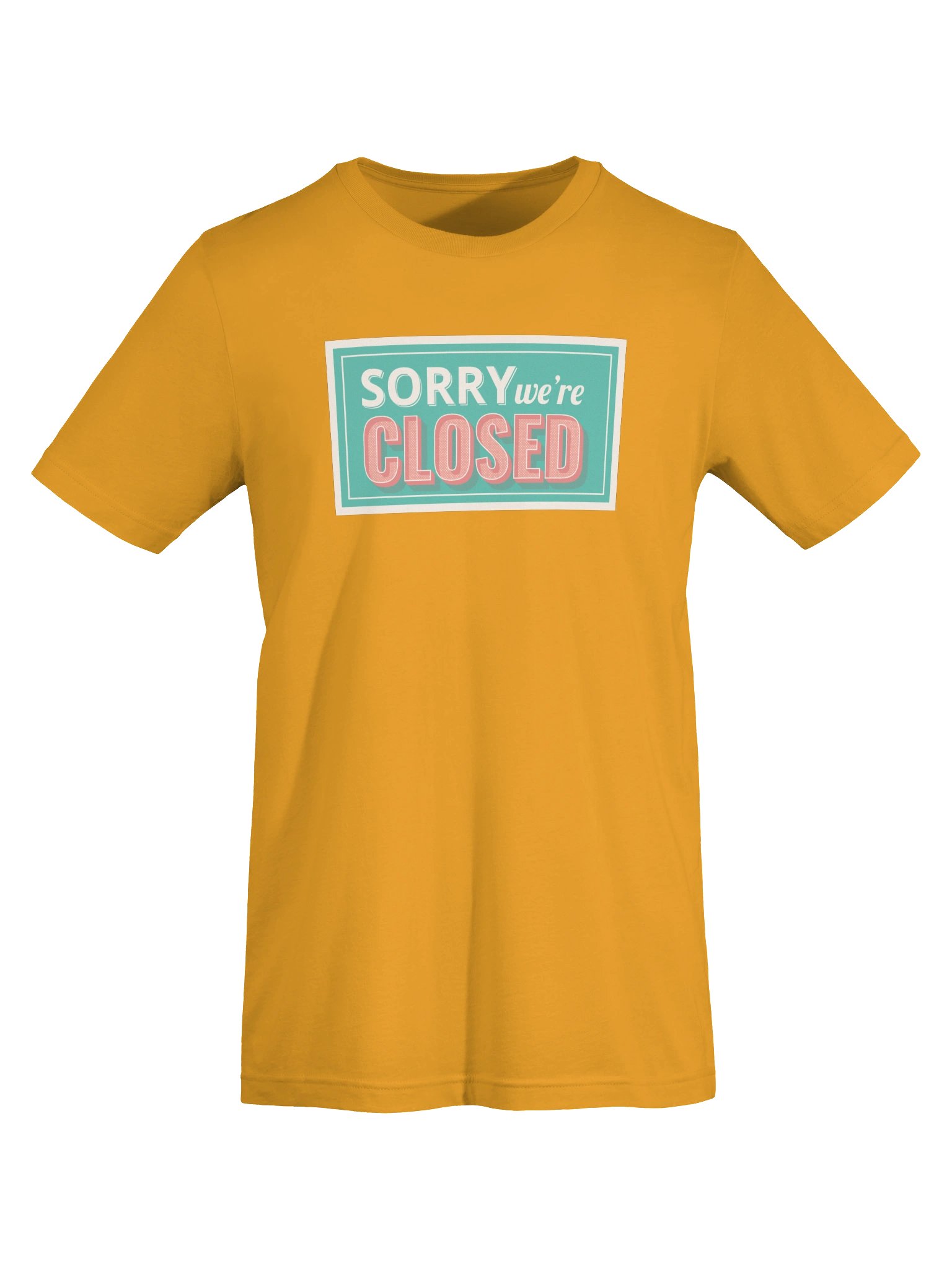 Sorry We're Closed product image (6)