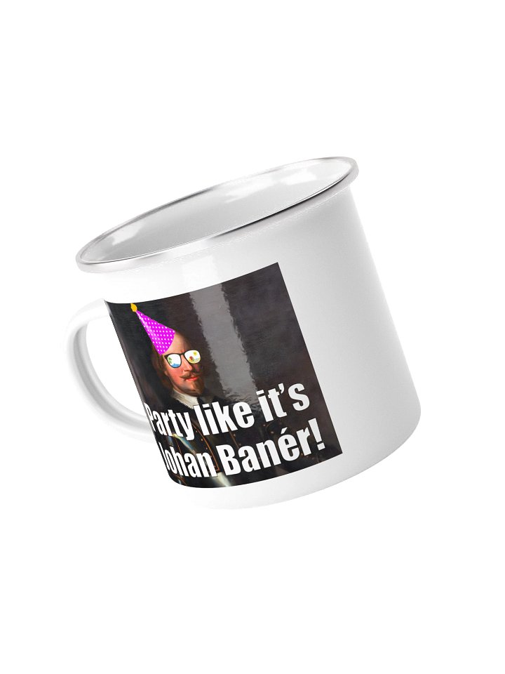 Party like it's Johan Banér (Emaljmugg) product image (1)